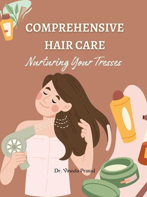 cover image of Comprehensive Hair Care